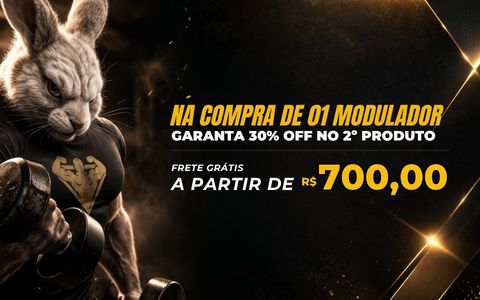 Na compra de 01 modulador garanta 30% OFF no 2o produto.